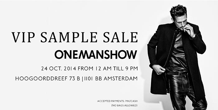 Onemanshow VIP sample sale vandaag en morgen. Alles over dit Amsterdamse merk Onemanshow: de Sample sale. Bekijk alles hier en ontdek.